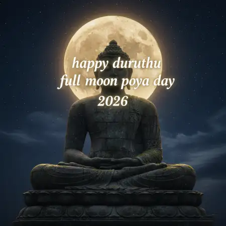 Duruthu Poya Day Wishes For Family - Free Happy Family Day Download
