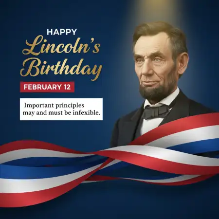 Happy Lincolns Birthday Patriotic Message - Free Happy Lincolns Birthday Download
