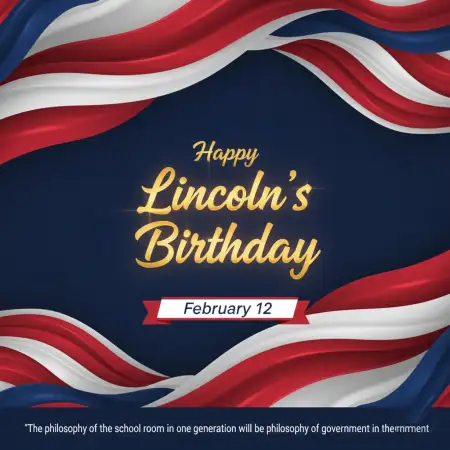 Lincolns Birthday America Holiday - Free Happy Lincolns Birthday Download