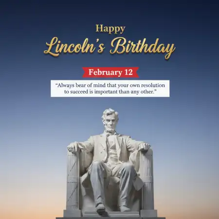 Lincolns Birthday Usa National Holiday - Free Happy Lincolns Birthday Download