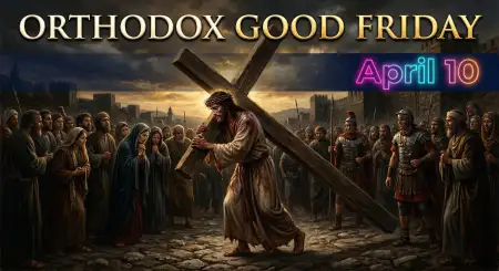 Orthodox Good Friday Significance Of Jesus Death - Free Orthodox Good Friday Download
