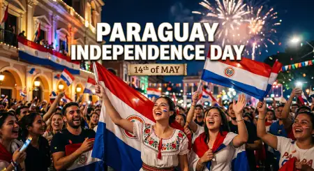 Paraguay Independence Day 2026 Hd Wallpapers - Free Paraguay Independence Day 2026 Wishes Download