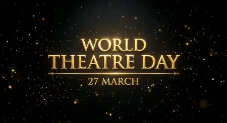 World Theatre Day Speech In English - Free World Theatre Day Download