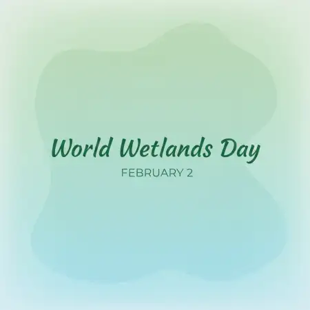 World Wetlands Day Green Theme - Free World Wetlands Day Download