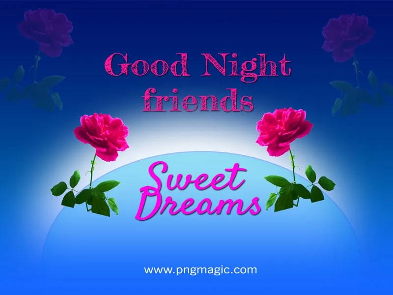 Good Night Messages For Friends With Pictures - Royalty Free Good Night Image | Pngmagic Free Download Good Night Messages For Friends With Pictures - High Quality Good Night Background