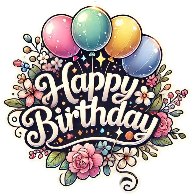 Happy Birthday Text With Colorful Balloons And Decorations - Royalty Free Happy Birthday Image | Pngmagic Free Download Happy Birthday Text With Colorful Balloons And Decorations - High Quality Happy Birthday PNG Image