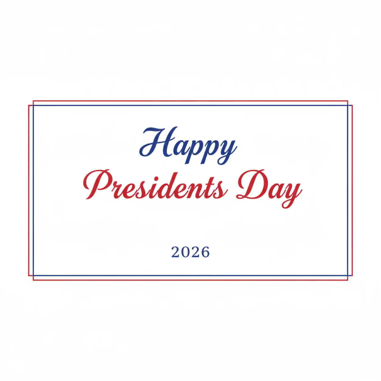 Free Download Happy Presidents Day 2026 Editable Template - High Quality Happy Presidents Day 2026 Background