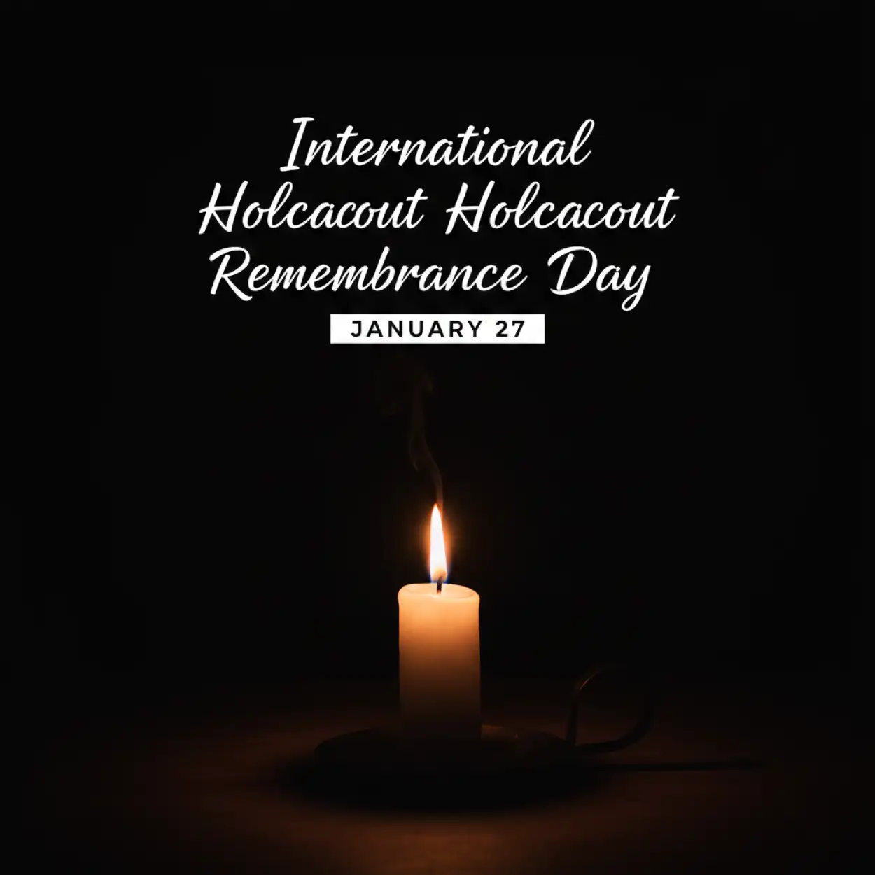 Free Download International Holocaust Remembrance Day Remembrance Quote Image - High Quality International Holocaust Remembrance Day Image