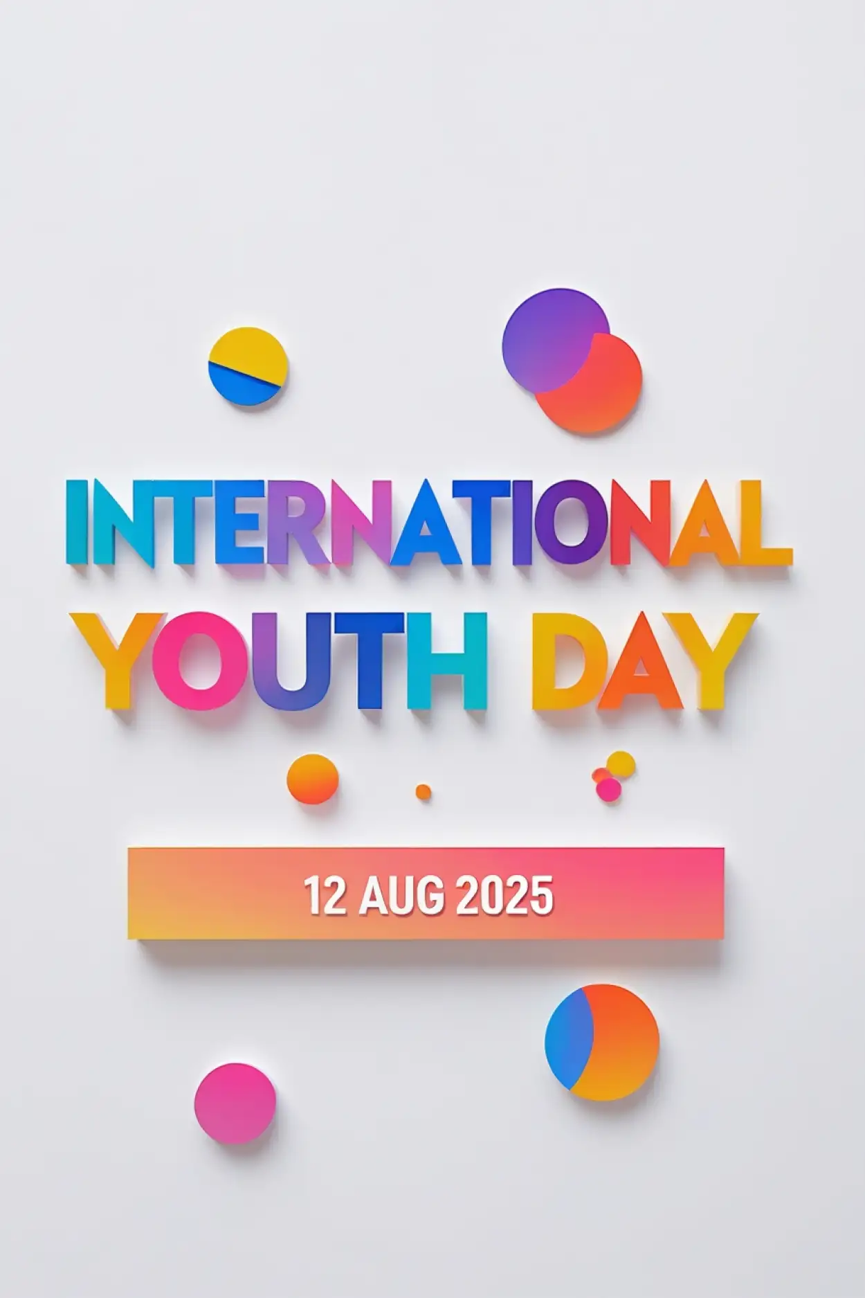 Free Download International Youth Day 2025 Poster - High Quality International Youth Day Background