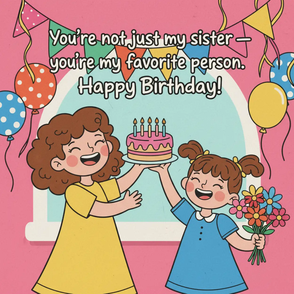 Free Download Unique Birthday Quotes For A Supportive Sister - High Quality Happy Birthday Wishes To A Sister Background