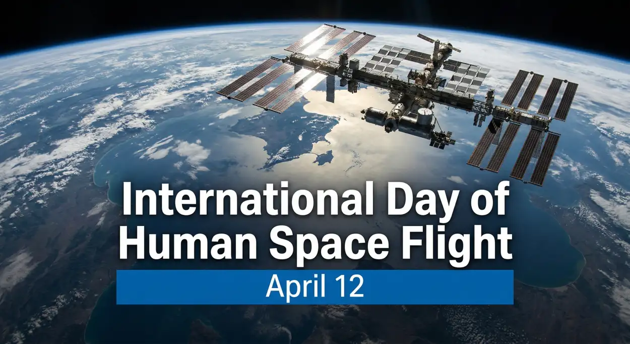Free Download What Is International Day Of Human Space Flight - High Quality International Day Of Human Space Flight 2026 Image