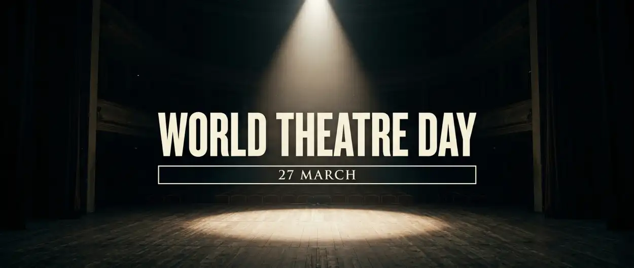 Free Download World Theatre Day Slogans For Students - High Quality World Theatre Day Image